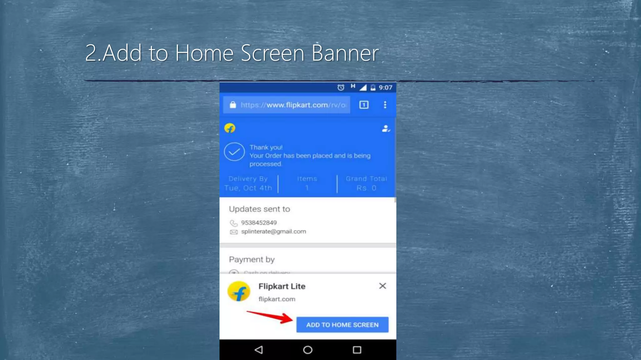 2.Add to Home Screen Banner
 
