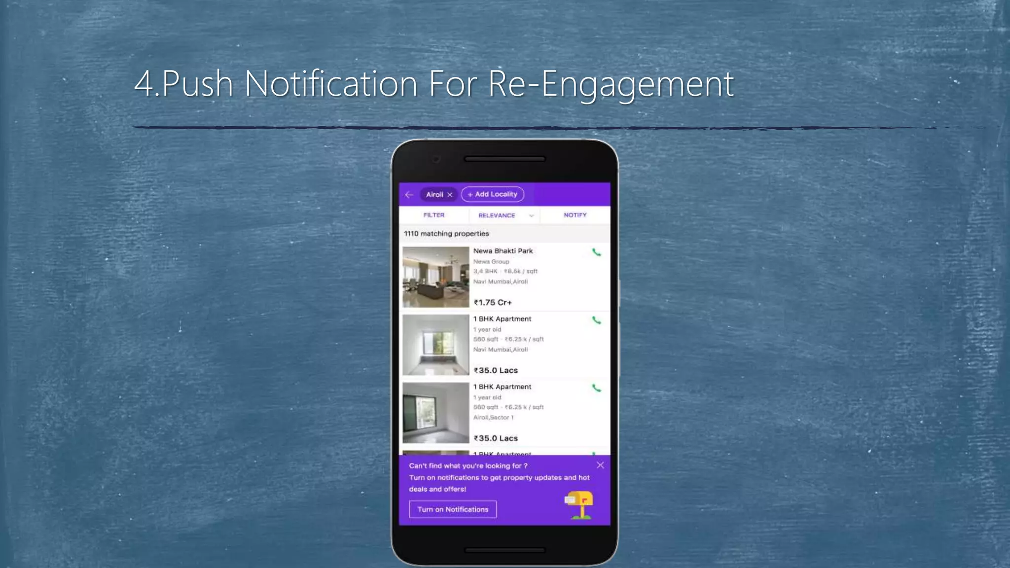 4.Push Notification For Re-Engagement
 