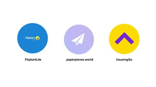 FlipkartLite paperplanes.world housingGo
 