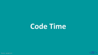 Source : google.com
Code Time
 