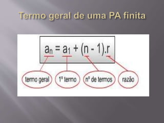 Progressão aritmética ( pa)