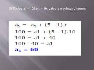 Progressão aritmética ( pa)