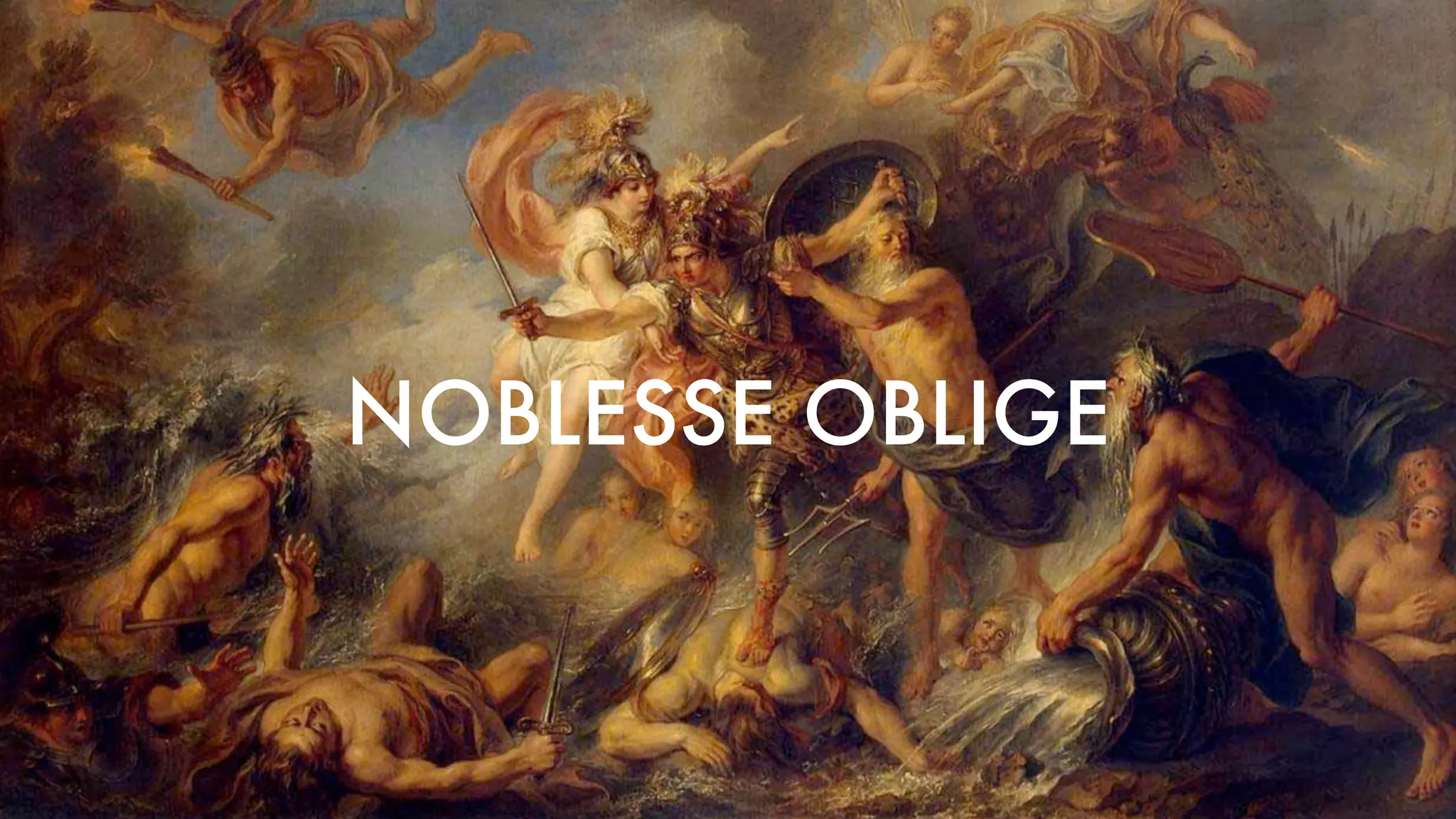 NOBLESSE OBLIGE