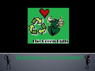 Questions or Comments?