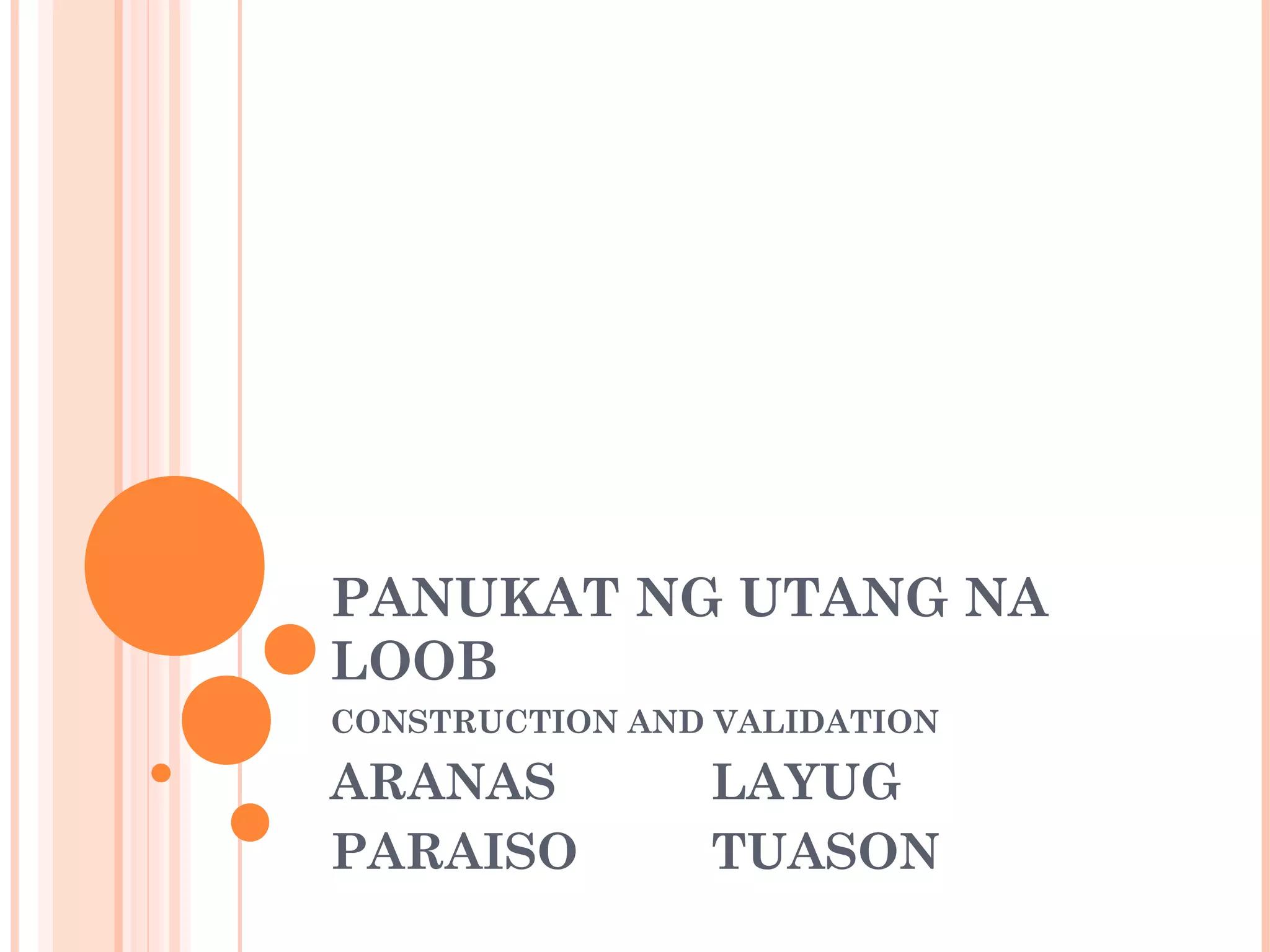 Progress report, Utang na Loob PPT