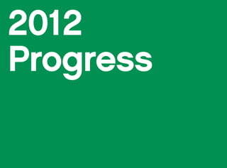 2012
Progress
 