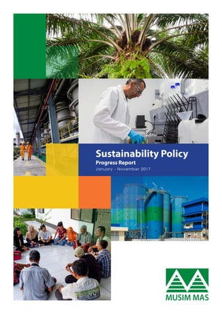 Sustainability Policy
Progress Report
January - November 2017
 