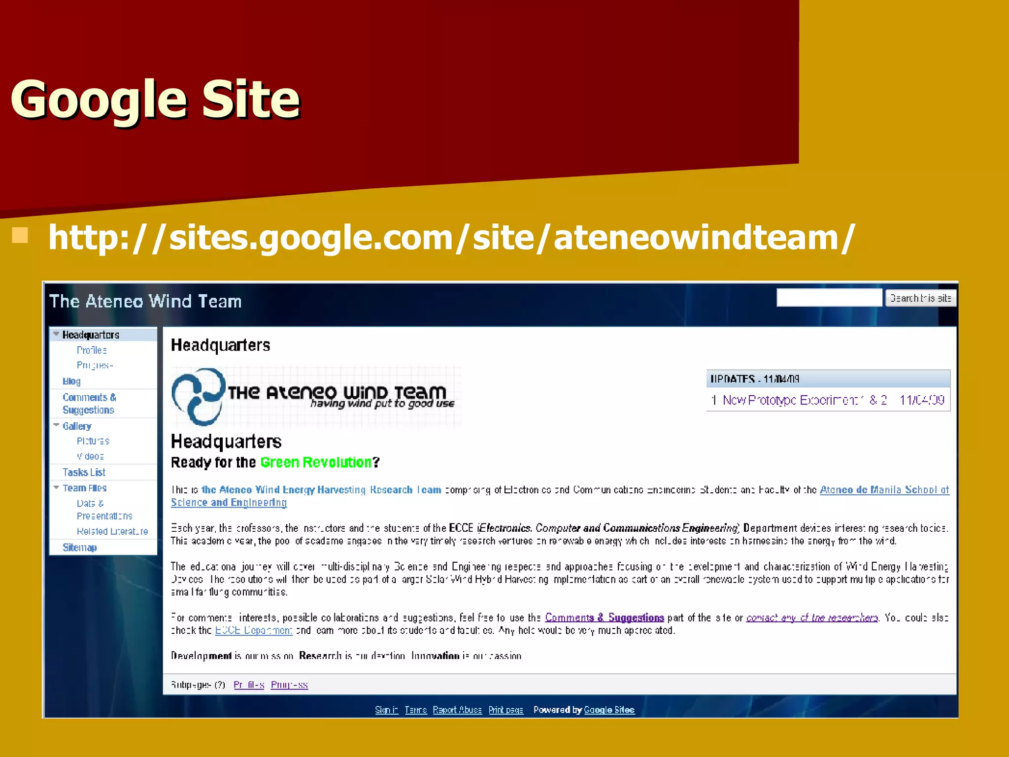 Google Site http://sites.google.com/site/ateneowindteam/ 