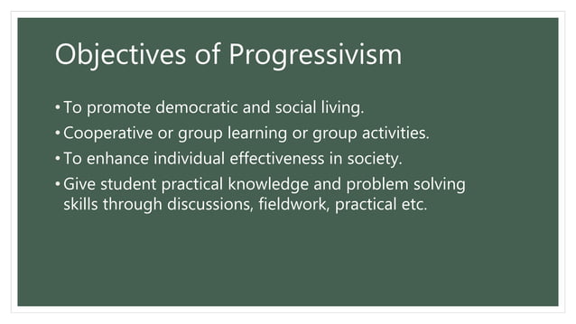 Progressivism concept of Education | PPT