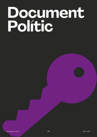 2023—2027
Barcelona En Comú 146
Document
Polític
 