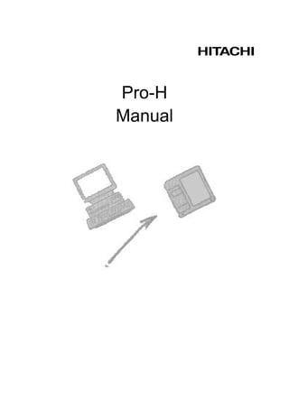 Pro-H
Manual
 
