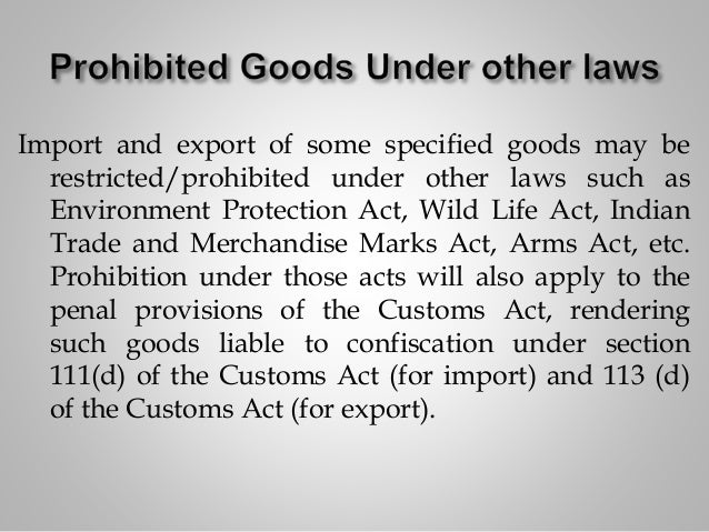 Prohibtions And Restrictions Of Import And Export