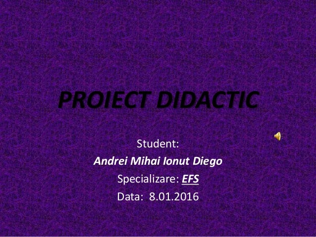 Proiect De Lectie Andrei Mihai