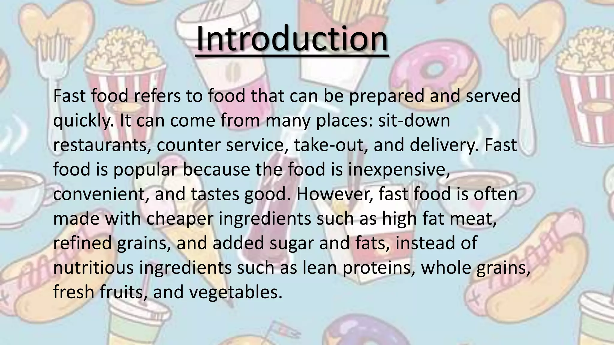 Fast-food: benefits and health risks | PPTX