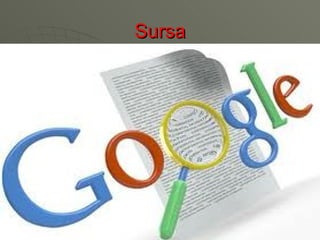 Sursa 