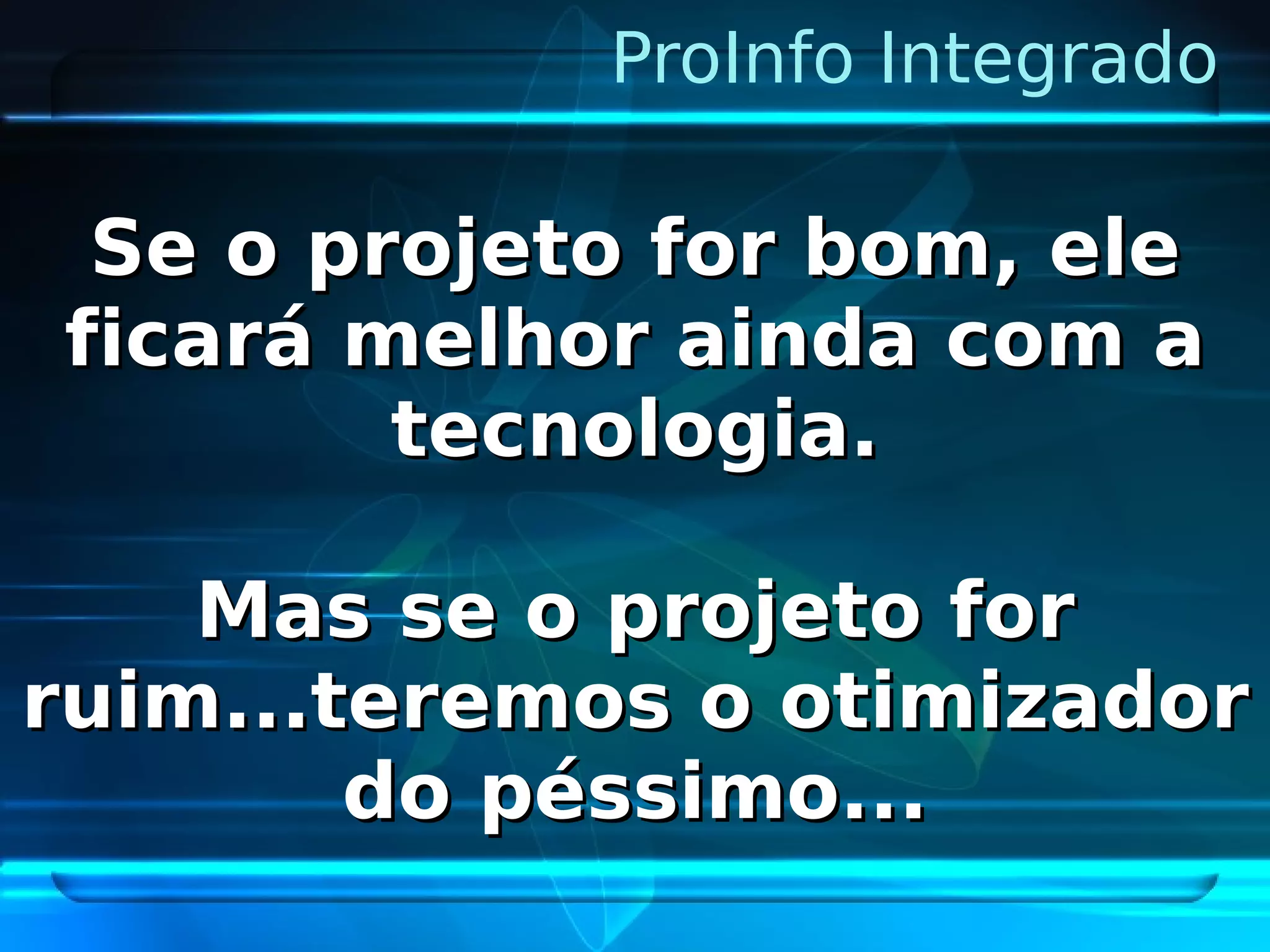 Pro Info Integrado