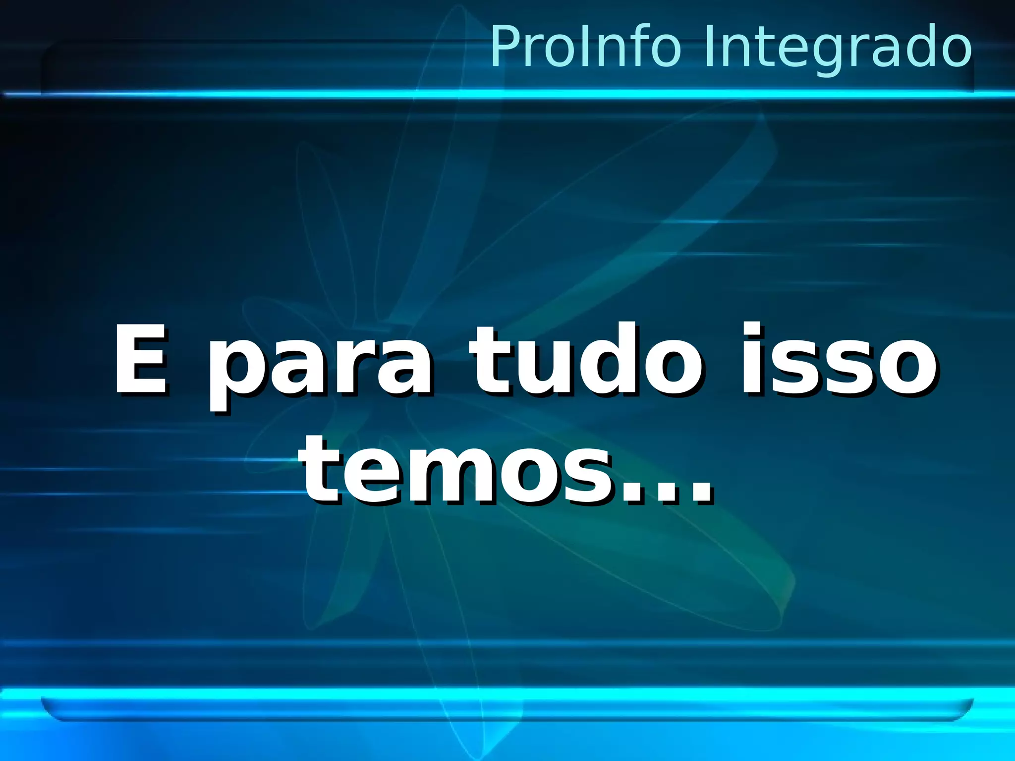 Pro Info Integrado