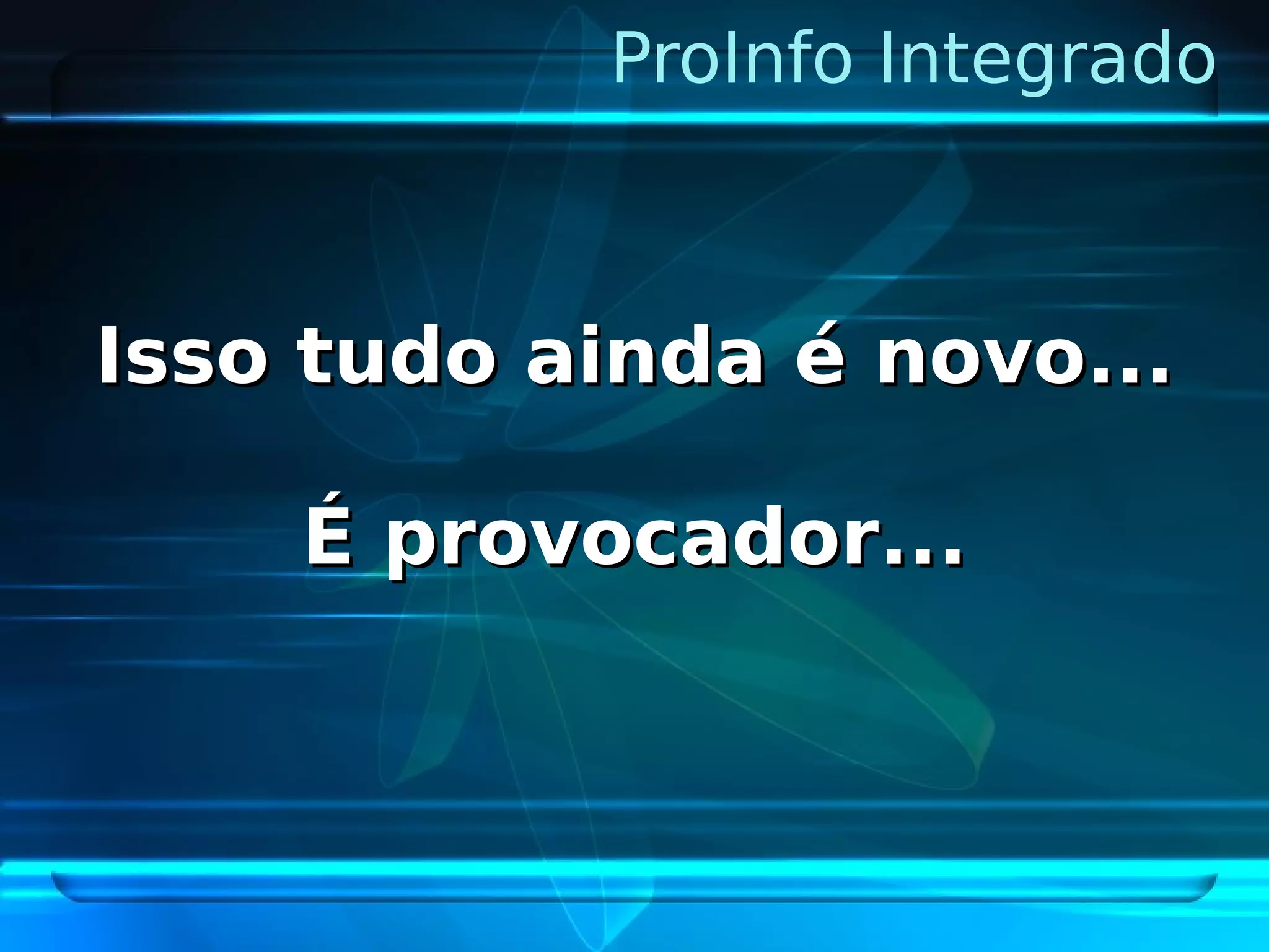 Pro Info Integrado