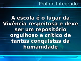 Pro Info Integrado