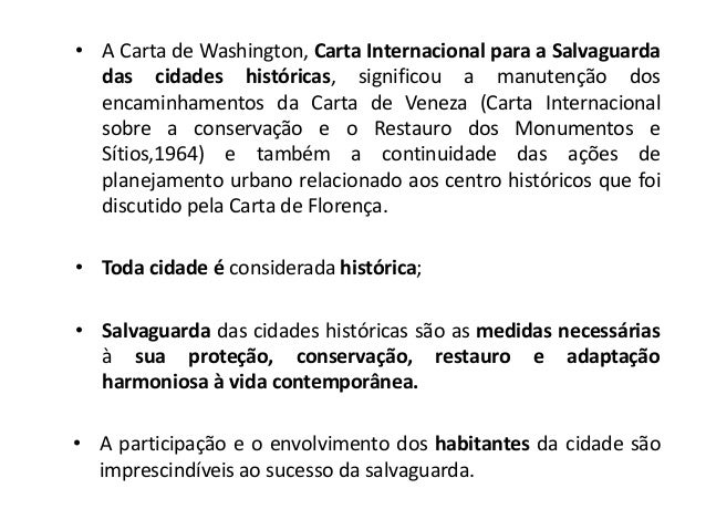 Patrimônio Histórico: Carta de Washington análise Centro 