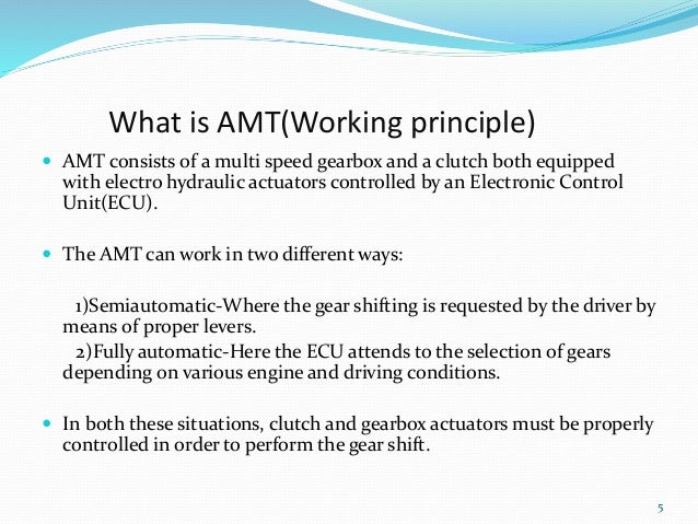 Automated Manual Transmission In New Generation Vehicles