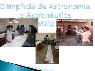 Olimpíada de Astronomia e AstronáuticaMaio