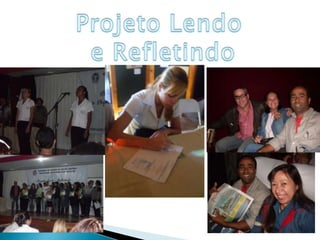 Projeto Lendo e Refletindo