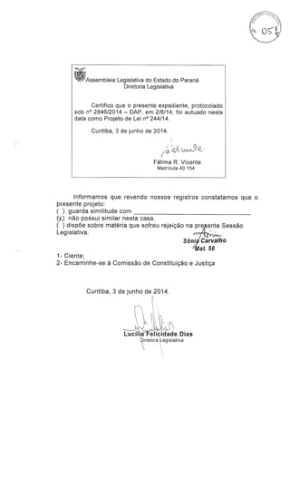 Proj 244 dep_gilberto_ribeiro - Deputado Gilberto Ribeiro