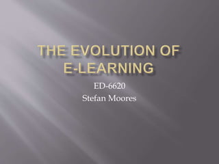 ED-6620
Stefan Moores
 