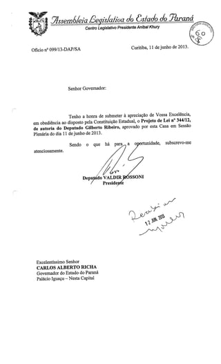 Proj 344 -_dep_gilberto_ribeiro - Deputado Gilberto Ribeiro