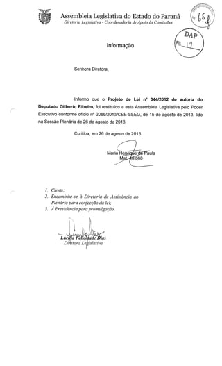 Proj 344 -_dep_gilberto_ribeiro - Deputado Gilberto Ribeiro
