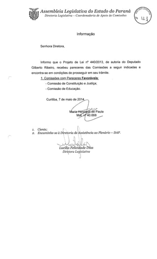 Proj 440 dep_ gilberto_ribeiro -Deputado Gilberto Ribeiro