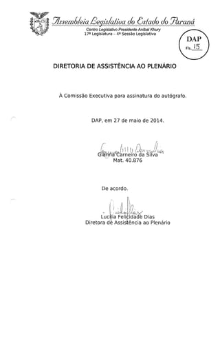Proj 440 dep_ gilberto_ribeiro -Deputado Gilberto Ribeiro