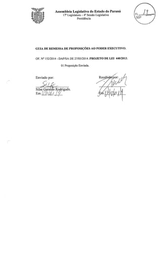 Proj 440 dep_ gilberto_ribeiro -Deputado Gilberto Ribeiro