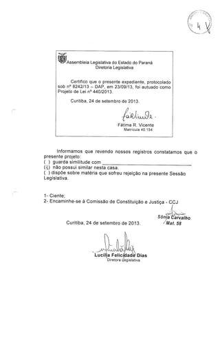 Proj 440 dep_ gilberto_ribeiro -Deputado Gilberto Ribeiro