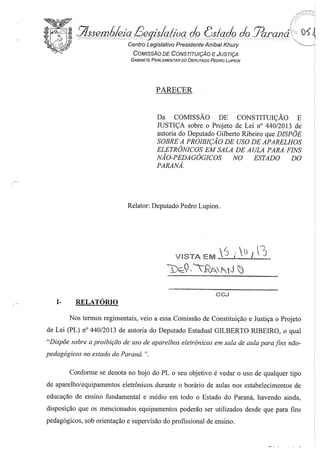 Proj 440 dep_ gilberto_ribeiro -Deputado Gilberto Ribeiro