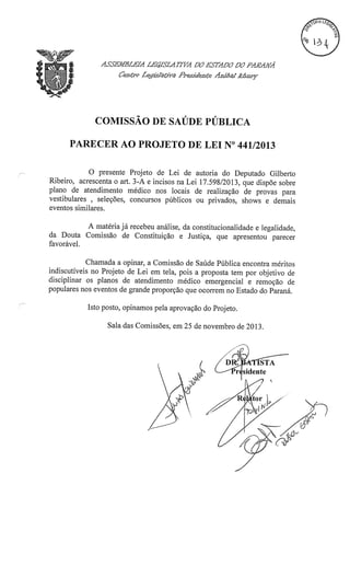 Proj 441 dep_ gilberto_ribeiro - Deputado Gilberto Ribeiro