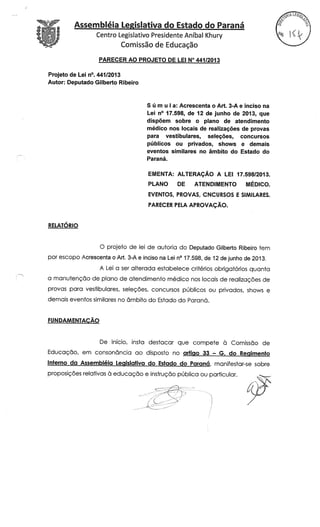 Proj 441 dep_ gilberto_ribeiro - Deputado Gilberto Ribeiro