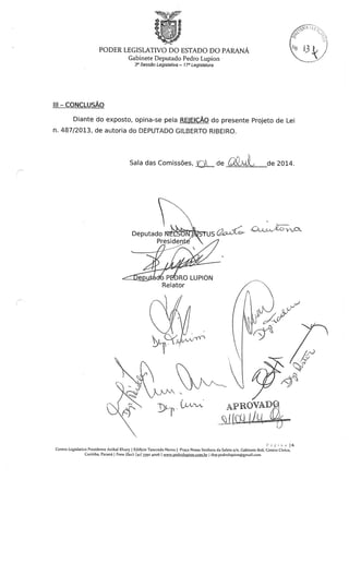 Proj 487 dep_ gilberto_ribeiro - Deputado Gilberto Ribeiro