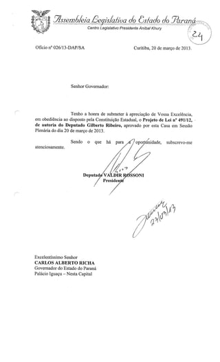 Proj 491 -_dep_gilberto_ribeiro - Deputado Gilberto Ribeiro