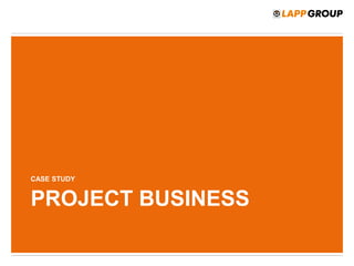 PROJECT BUSINESS
CASE STUDY
 
