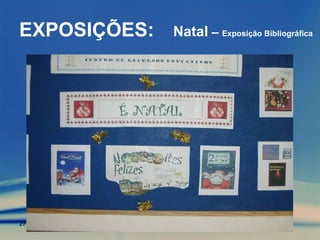 EXPOSIÇÕES: Natal  –  Exposição Bibliográfica 