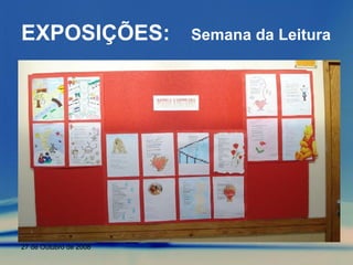 EXPOSIÇÕES: Semana da Leitura 