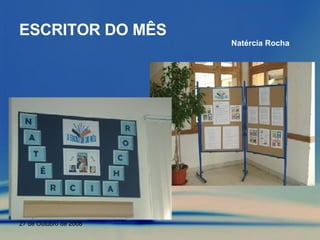 ESCRITOR DO MÊS Natércia Rocha 