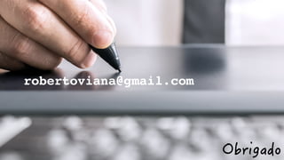 robertoviana@gmail.com
 