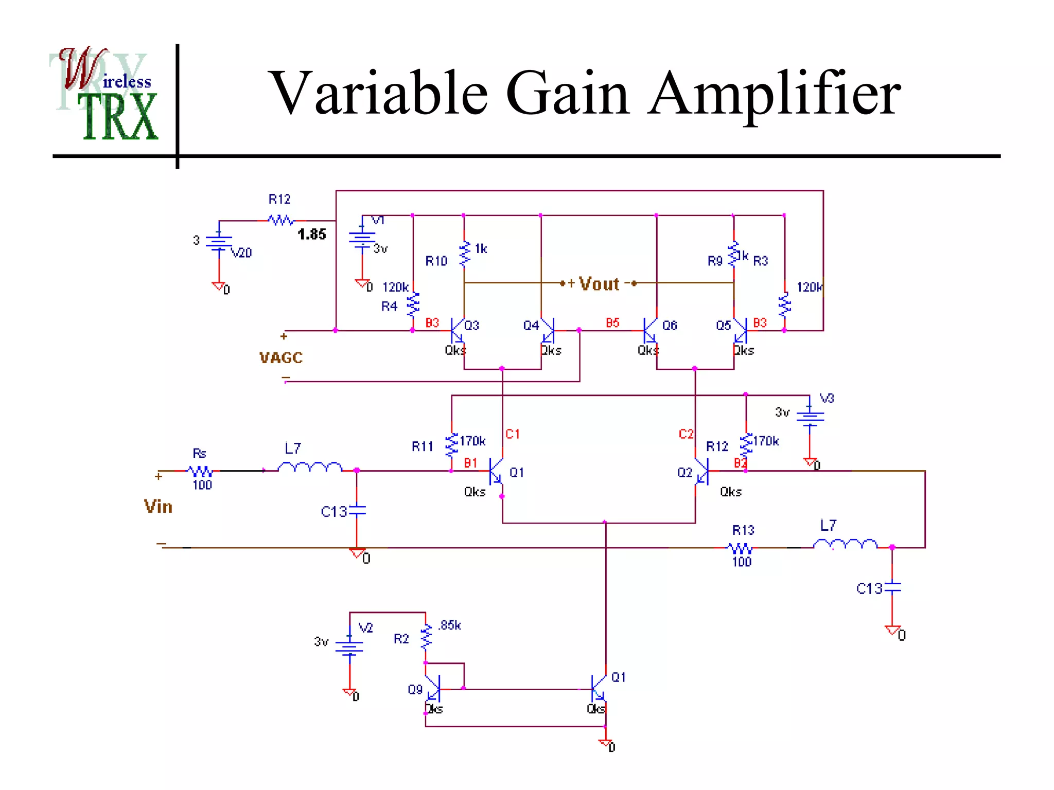 Variable Gain Amplifier
 