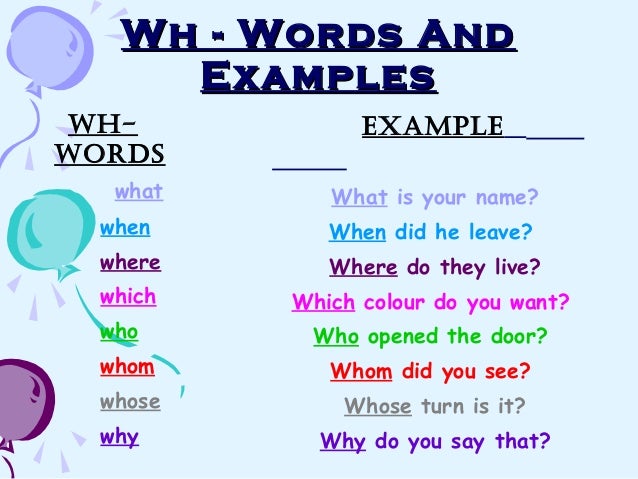 Question words when what how. Предложения с who which where. Предложения с who which that whose when where. Who what whose правило. Who which that whose when where why правило.