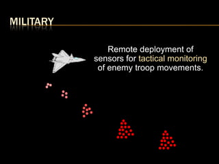 Military Remote Sensor Wireless Sensor Networks with emphasis on DSR | PPTX