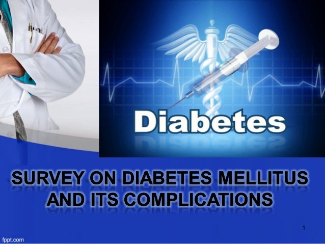 diabetes mellitus & their complications diabetes mellitus & their complications