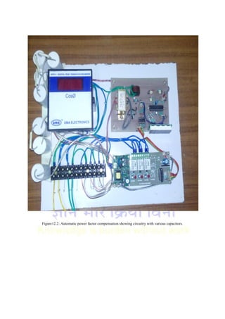 Figure12.2: Automatic power factor compensation showing circuitry with various capacitors.
 